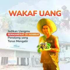 Wakaf Uang Maksimalkan Amal Jariyah