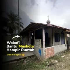 Wakaf untuk Rumah Allah yang Nyaris Runtuh
